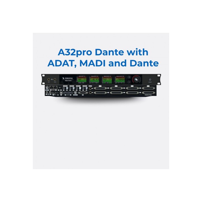 Ferrofish A32pro DANTE Convertidor 32 x 32 A/D D/A DB25-DANTE-MADI-ADAT
